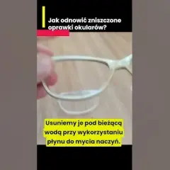 Jak odnowić oprawki okularów - 5 sprawdzonych metod regeneracji w domu