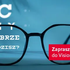 Jak wygląda badanie wzroku w Vision Express? Co musisz wiedzieć?