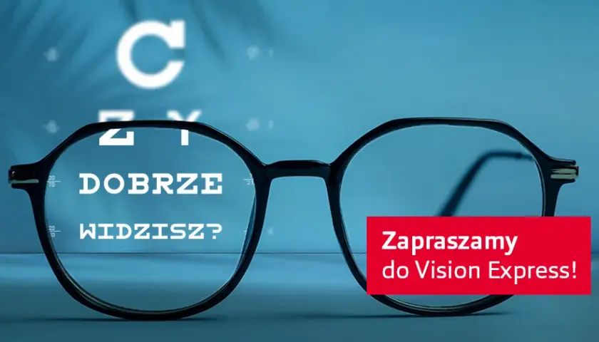 Jak wygląda badanie wzroku w Vision Express? Co musisz wiedzieć?