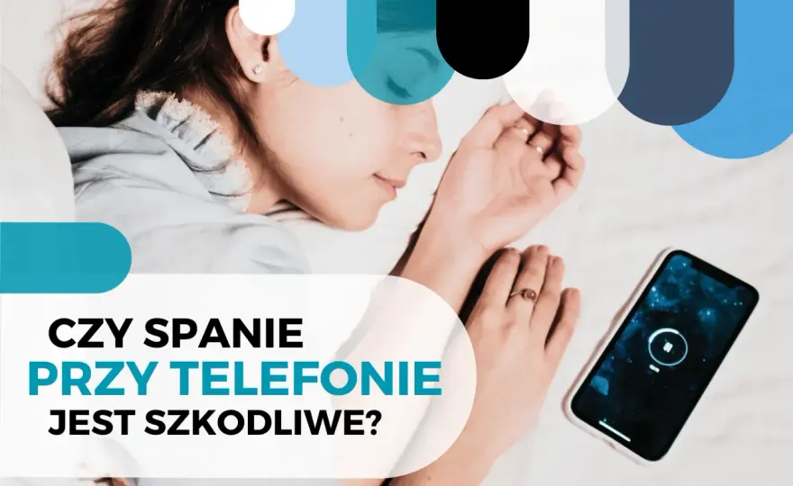 Jak ograniczyć niebieskie światło i poprawić jakość snu oraz zdrowie oczu